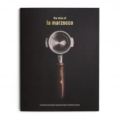 La Marzocco Book - The Story Of La Marzocco Presented By Life And Thyme GS3